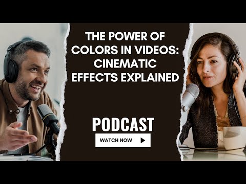 The Power of Colors in Videos: Cinematic Effects Explained